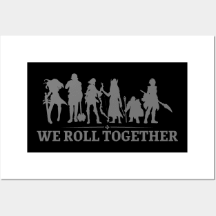 "We Roll Together" DnD Party Dungeon Print Posters and Art